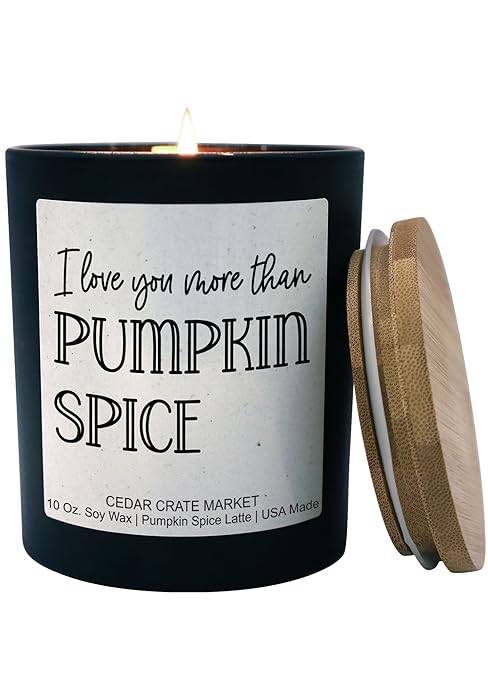 i love you more than pumpkin spice 