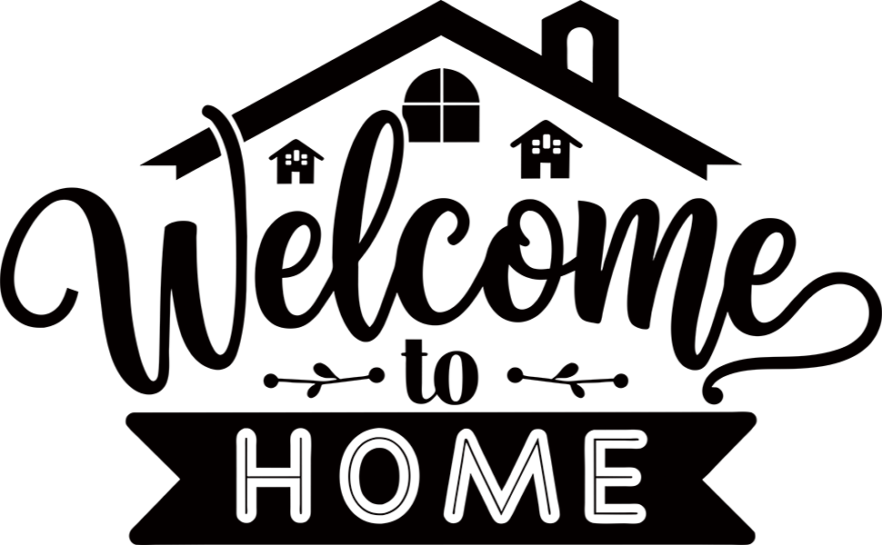 welcome to home